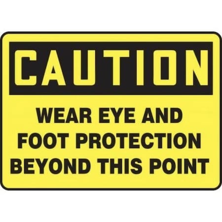 Accuform OSHA CAUTION SAFETY SIGN WEAR EYE MPPE420XL MPPE420XL